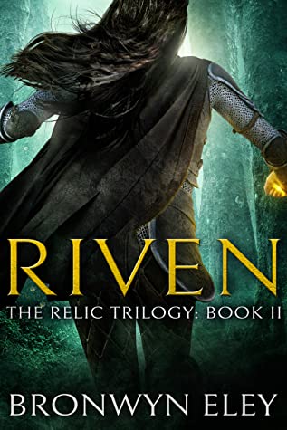 Cover of Riven by Bronwyn Eley