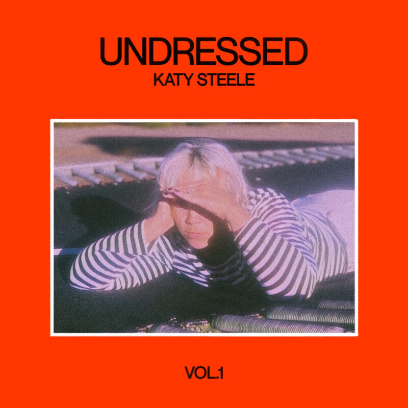 Katy Steele Undressed Volume One cover