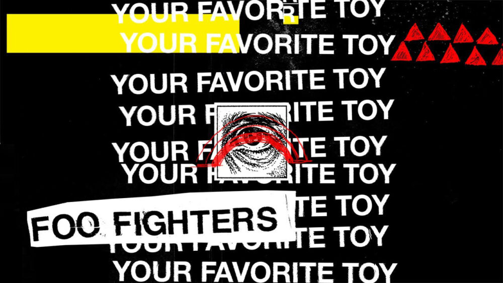 Album Review: Foo Fighters’ Your Favorite Toy is their best album in some 15 years